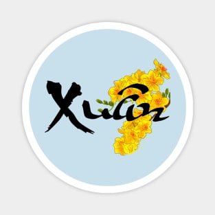 Xuan/Spring/Hoa Mai Calligraphy Design Magnet